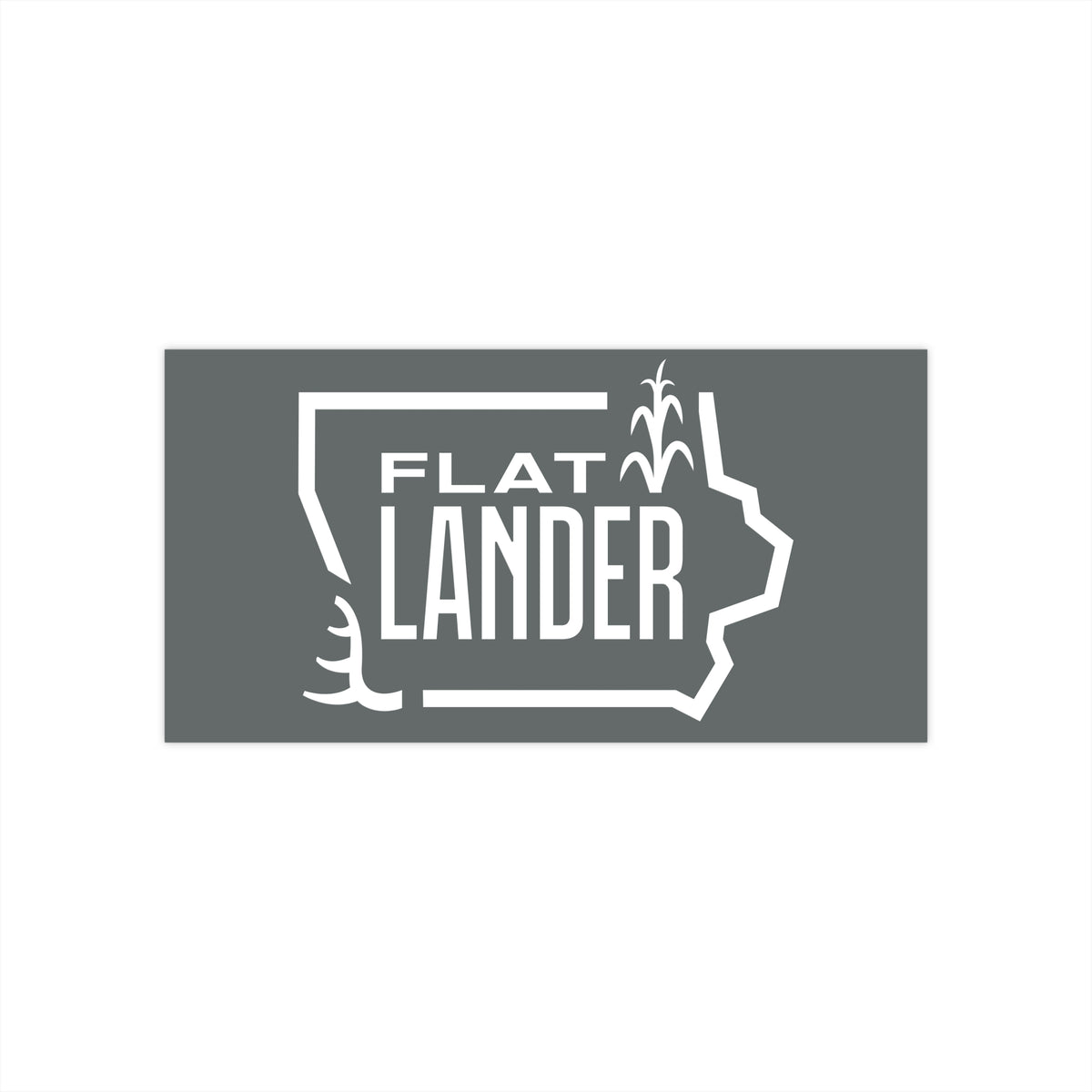 Flatlander Bumper Sticker